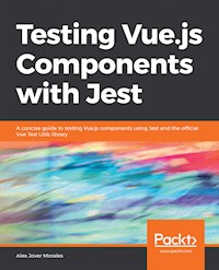 Testing Vue.js Components with Jest - Alex Jover Morales - E-Book