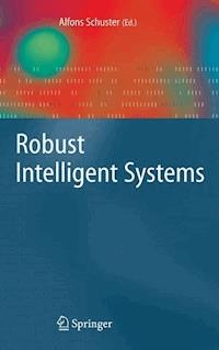Robust Intelligent Systems -  - E-Book