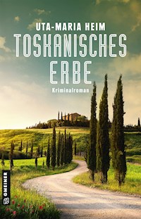 Toskanisches Erbe - Uta-Maria Heim - E-Book