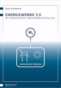 Energiewende 3.0 - Sven Geitmann - E-Book