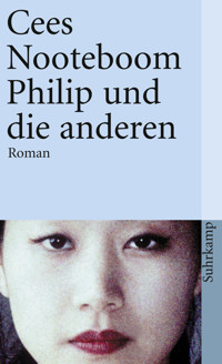 Philip und die anderen - Cees Nooteboom - E-Book