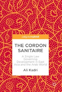 The Cordon Sanitaire - Ali Kadri - E-Book