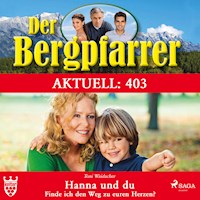 Der Bergpfarrer Aktuell 403 - Toni Waidacher - Hörbuch
