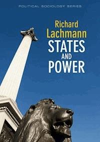 States and Power - Richard Lachmann - E-Book