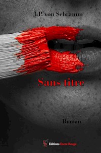 Sans titre - J.P. von Schramm - E-Book