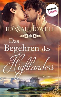 Das Begehren des Highlanders - Highland Dreams: Erster Roman - Hannah Howell - E-Book