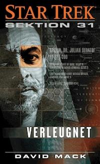 Star Trek: Sektion 31: Verleugnet - David Mack - E-Book