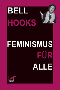 Feminismus für alle - bell hooks - E-Book