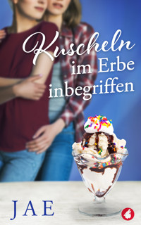 Kuscheln im Erbe inbegriffen - Jae - E-Book + Hörbuch