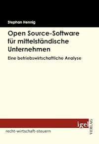 Open source-Software für mittelständische Unternehmen - Stephan Hennig - E-Book