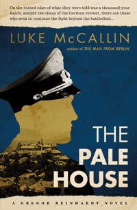 The Pale House - Luke McCallin - E-Book