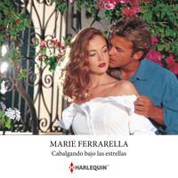 Cabalgando bajo las estrellas - Marie Ferrarella - Hörbuch
