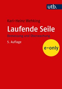 Laufende Seile - Karl-Heinz Wehking - E-Book