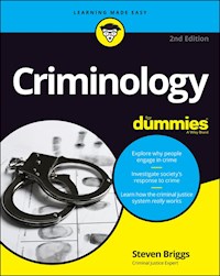 Criminology For Dummies - Steven Briggs - E-Book