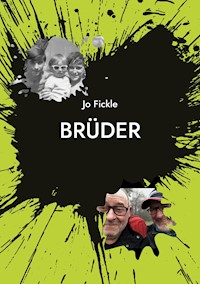 Brüder - Jo Fickle - E-Book