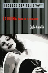 La lujuria - Giulio Giorello - E-Book