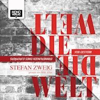 Die Welt von gestern - Zweig Stefan - Hörbuch