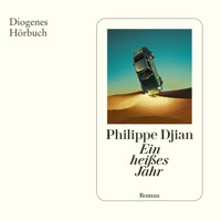 Ein heißes Jahr - Philippe Djian - Hörbuch