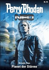 Perry Rhodan Neo 55: Planet der Stürme -  Michelle Stern - E-Book + Hörbuch