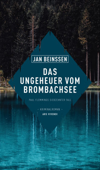 Das Ungeheuer vom Brombachsee - Jan Beinßen - E-Book