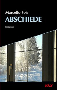 Abschiede - Marcello Fois - E-Book