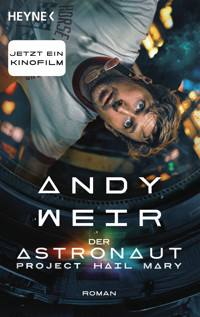 Der Astronaut - Andy Weir - E-Book