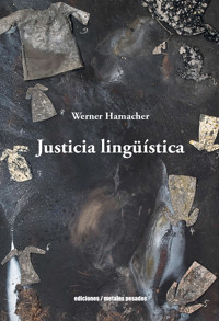 Justicia lingüística - Werner Wamacher - E-Book