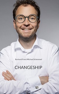 Changeship - Burkard Schemmel - E-Book