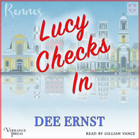 Lucy Checks In - A Novel (Unabridged) - Dee Ernst - Hörbuch