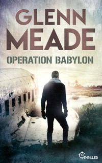 Operation Babylon - Glenn Meade - E-Book