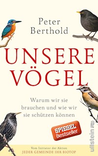 Unsere Vögel - Peter Berthold - E-Book