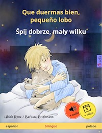 Que duermas bien, pequeño lobo – ?pij dobrze, ma?y wilku (español – polaco) - Ulrich Renz - E-Book