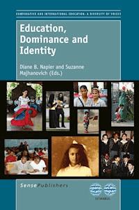 Education, Dominance and Identity - - E-Book