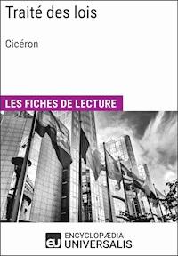 Traité des lois de Cicéron - Encyclopaedia Universalis - E-Book