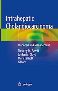 Intrahepatic Cholangiocarcinoma - - E-Book