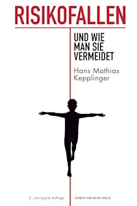 Risikofallen - Hans Mathias Kepplinger - E-Book