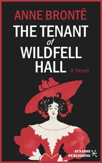 The Tenant of Wildfell Hall - Anne Bronte - E-Book