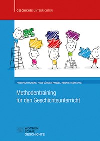 Methodentraining für den Geschichtsunterricht -  - E-Book