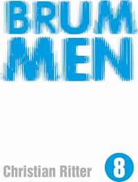 Brummen - Christian Ritter - E-Book