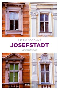 Josefstadt - Astrid Sodomka - E-Book
