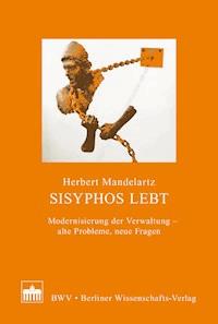 Sisyphos lebt - Herbert Mandelartz - E-Book