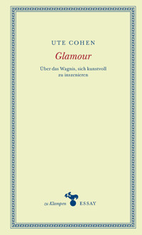 Glamour - Ute Cohen - E-Book