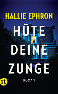 Hüte deine Zunge - Hallie Ephron - E-Book