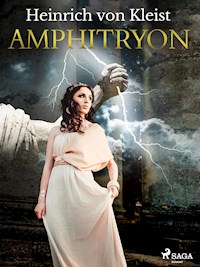 Amphitryon - Heinrich Von Kleist - E-Book