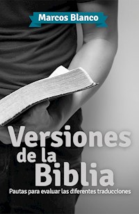 Versiones de la Biblia - Marcos Blanco - E-Book