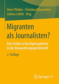 Migranten als Journalisten? -  - E-Book