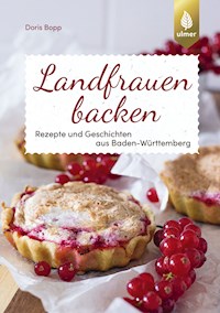 Landfrauen backen - Doris Bopp - E-Book