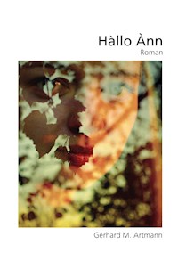 Hàllo Ànn - Gerhard M. Artmann - E-Book