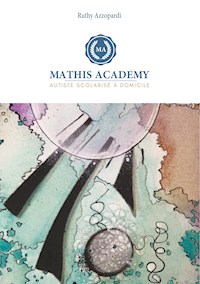 Mathis Academy - Ruthy Azzopardi - E-Book