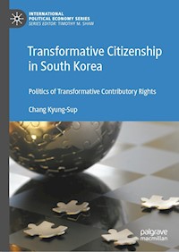 Transformative Citizenship in South Korea - Chang Kyung-Sup - E-Book